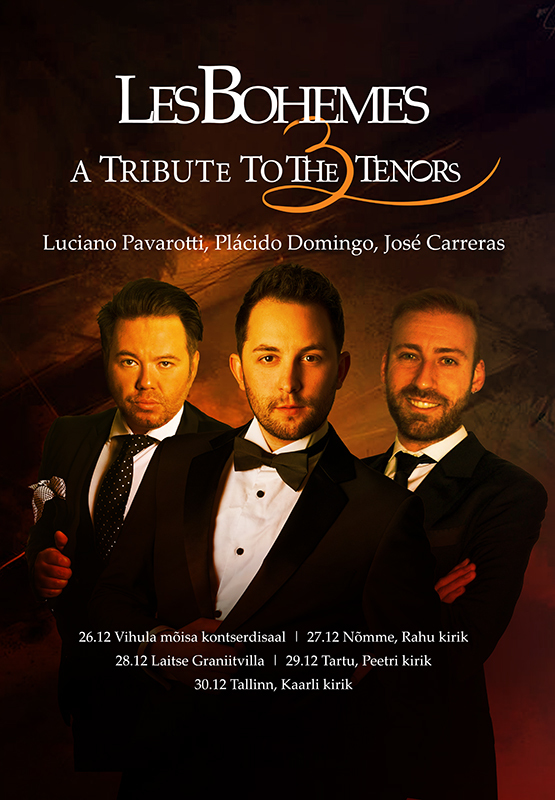 Les Bohemes "A Tribute to The Three Tenors"