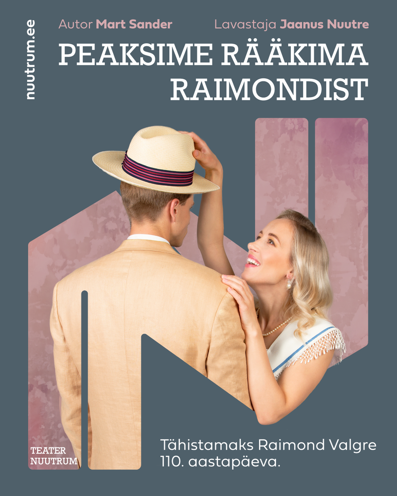 Peaksime rääkima Raimondist